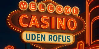 Casino Online Uden om Rufus En Guide til de Bedste Muligheder