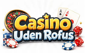 Casino uden ROFUS i Danmark En Guide til Spiloplevelser uden Begrænsninger