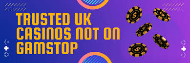 Exploring Casinos Not on Gamstop UK A Comprehensive Guide 1612514113